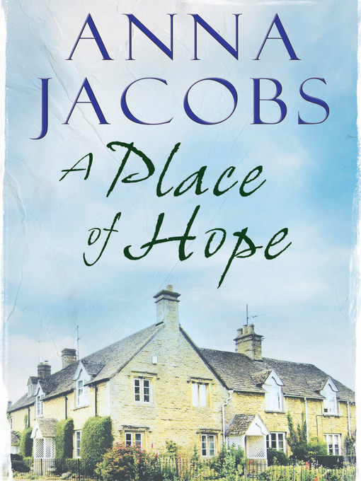 Title details for A Place of Hope by Anna Jacobs - Wait list